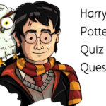 Harry Potter Quiz Questions Answers - Harry Potter Trivia