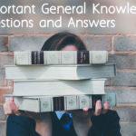 Important General Knowledge Questions and Answers