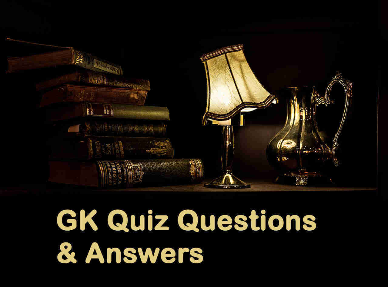 General Knowledge (GK) 2020 – 50 Quiz Questions and Answers