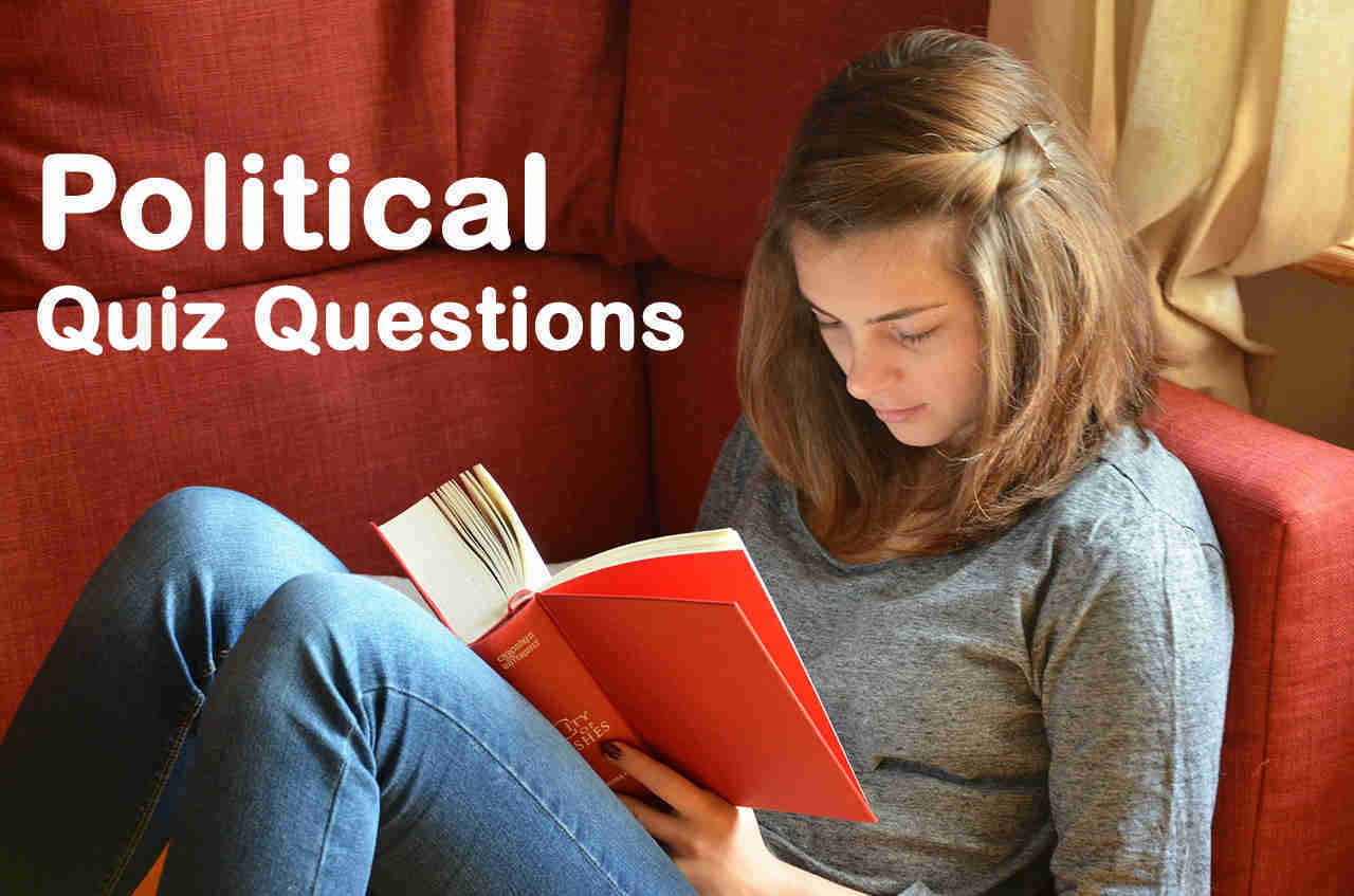 Political Quiz Questions and Answers