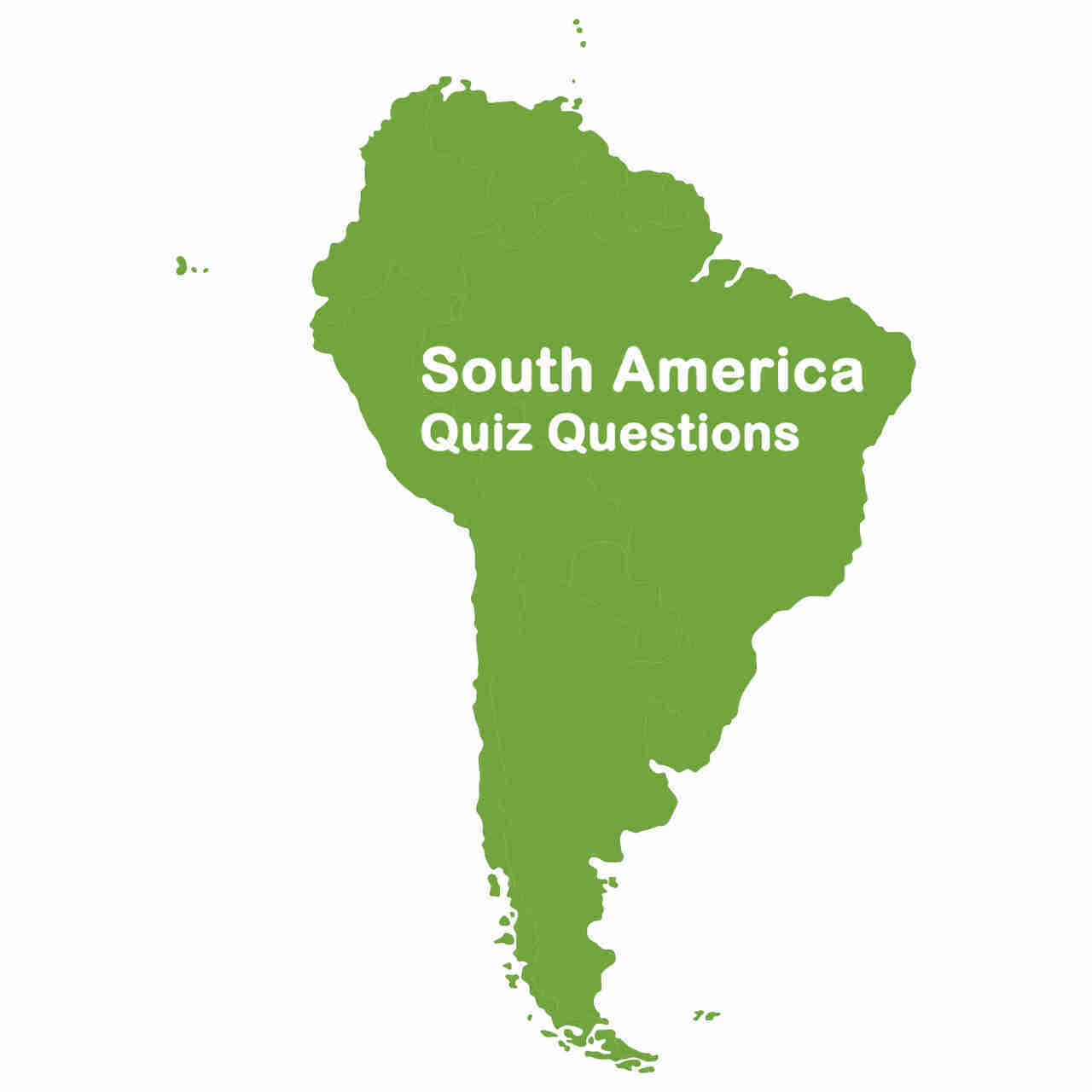 South America Quiz Questions and Answers