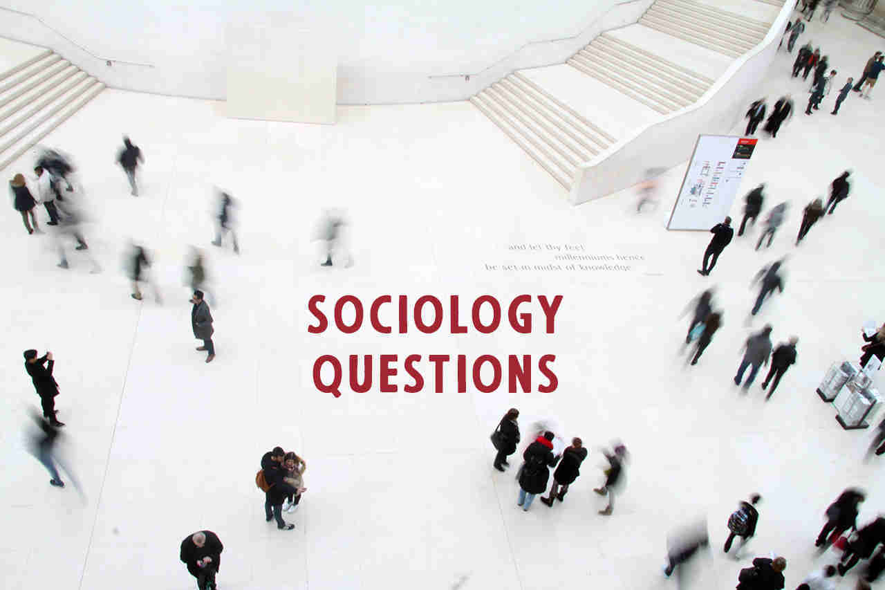 100 Sociology Questions - Sociology of Education Questions and Answers
