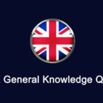 UK General Knowledge Quiz Questions and Answers - UK, England, London Quizzes