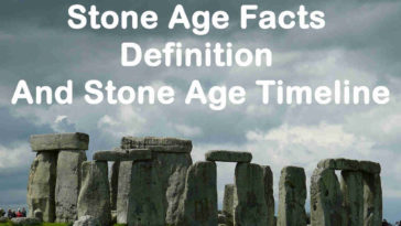 Stone Age Facts, Definition and Stone Age Timeline
