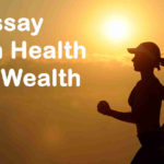 Essay on Health is Wealth