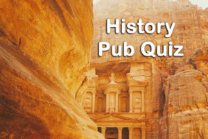 History Pub Quiz Questions and Answers
