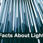 Interesting Facts About Light - Learn More About Light