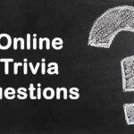 Online Trivia Questions and Answers