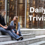 Daily Trivia Questions and Answers