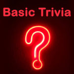 Basic Trivia Questions