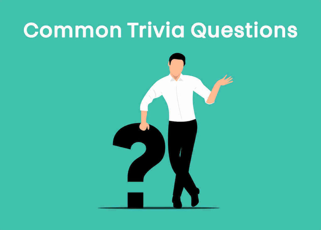 40 Common Trivia Questions Topessaywriter