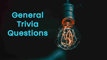General Trivia Questions and Answers 2022