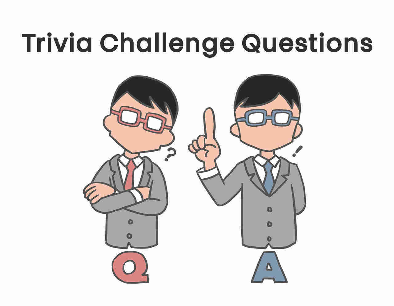Trivia Challenge Questions and Answers
