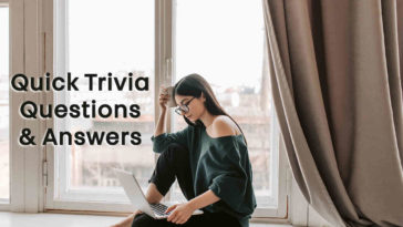 Quick Trivia Questions and Answers