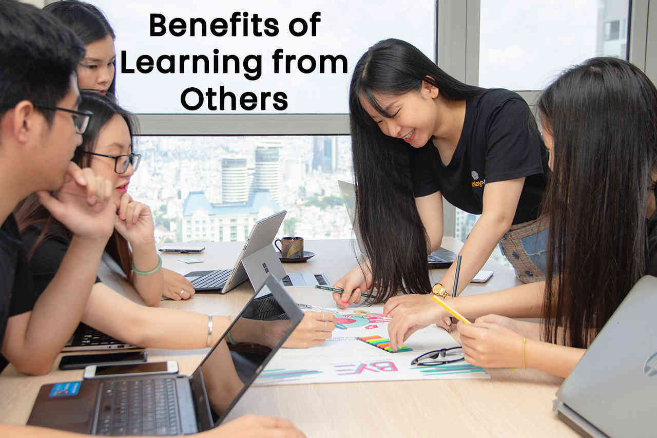 Benefits of Learning from Others